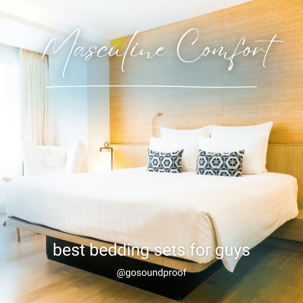 Masculine Comfort The Top 7 Best Bedding Sets For Guys of 2023